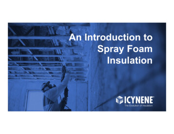 Introduction To Spray Foam Insulation AIA