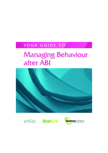 YOUR GUIDE TO Managing Behaviour After ABI - Microsoft