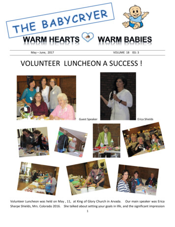 May June, 2017 VOLUME 18 ISS: 3 VOLUNTEER LUNCHEON A SUCCESS