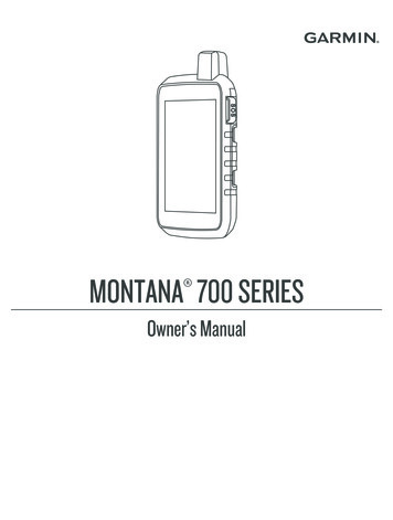 MONTANA Owner's Manual 700 SERIES - Garmin