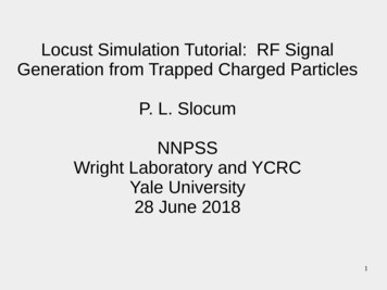 Locust Simulation Tutorial: RF Signal Generation . - Wright Laboratory