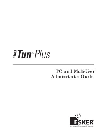 PC And Multi-User Administrator Guide - Esker