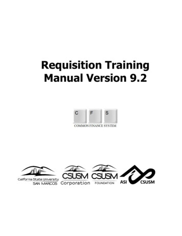Requisition Training Manual Version 9 - California State University San .