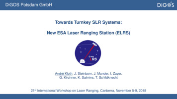 Towards Turnkey SLR Systems: New ESA Laser Ranging Station (ELRS) - NASA