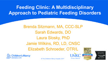 Feeding Clinic: A Multidisciplinary Approach To Pediatric . - KSHA
