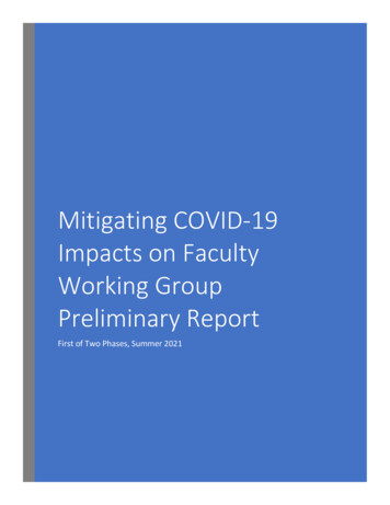 Mitigating COVID-19 Impacts On Faculty Working Group Preliminary Report
