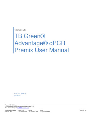TB Green Advantage QPCR Premix User Manual - Takara Bio