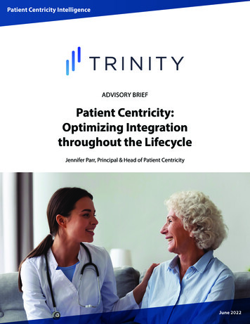 ADVISORY BRIEF Patient Centricity: Optimizing . - Trinity Life Sciences