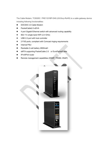 The Cable Modem, TC8305C / PKE1331BP-D49 (US-Dory-RoHS) Is A Cable .