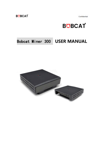 Bobcat Miner 300 USER MANUAL - FCC ID