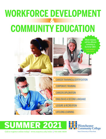 WORKFORCE DEVELOPMENT COMMUNITY EDUCATION - Westchester Community College