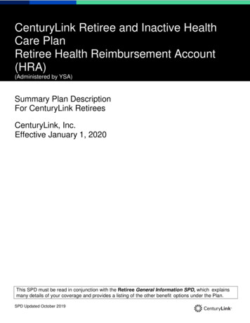 CenturyLink Retiree And Inactive Health Care Plan Retiree Health .