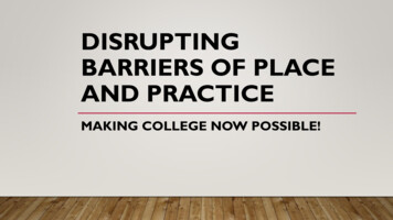 Disrupting Barriers Of Place And Practice - Nacep 