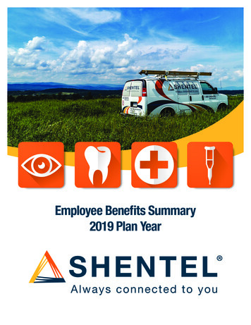 Employee Benefits Summary 2019 Plan Year - Shentel.jobs