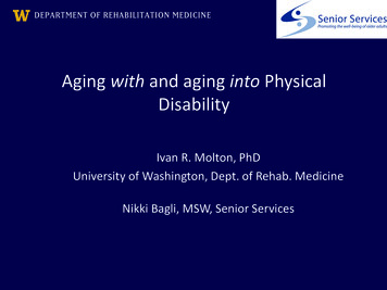 Aging With And Aging Into Physical Disability - University Of Washington