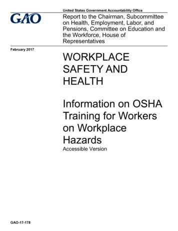 GAO-17-178 Accessible Version, WorkPlace Safety And Health: Information .