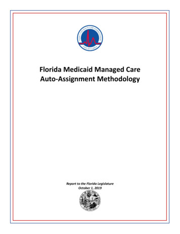 Florida Medicaid Managed Care Auto-Assignment Methodology