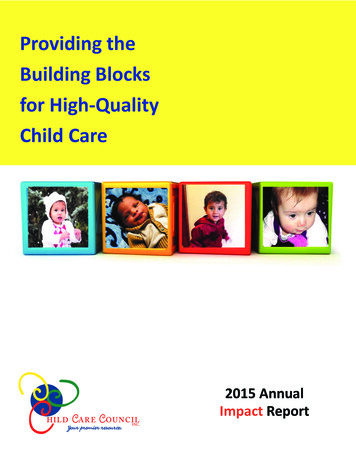 Providing The Uilding Locks For High Quality Hild Are - Child Care Council