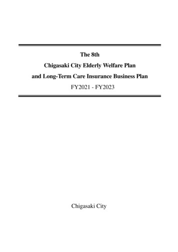 The 8th Chigasaki City Elderly Welfare Plan And Long-Term Care .