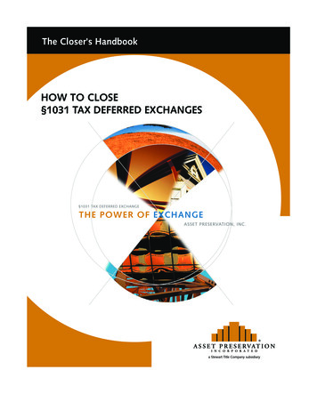 1031 Exchange Closer Handbook - Asset Preservation, Inc.