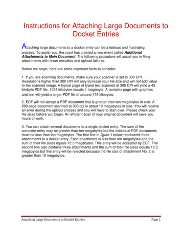 Instructions For Attaching Large Documents To Docket Entries A