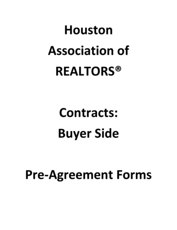 Houston Association Of REALTORS Contracts: Buyer Side Pre . - LHREE