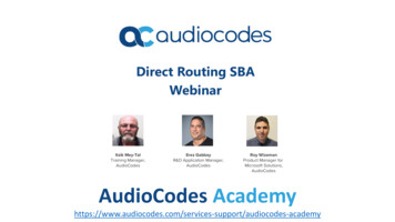Direct Routing SBA - Technical Webinar Presentation - AudioCodes