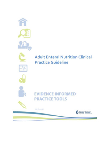Adult Enteral Nutrition Clinical Practice Guideline F L H