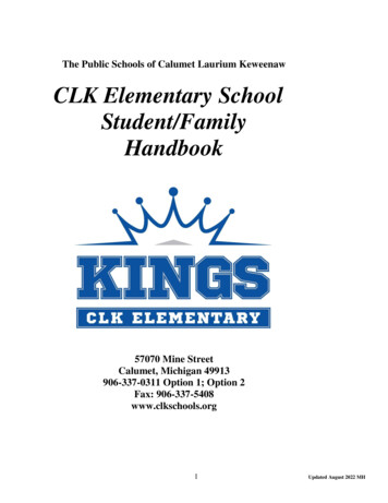 The Public Schools Of Calumet Laurium Keweenaw CLK Elementary School .