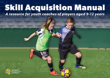 Skill Acquisition Manual - Play Football