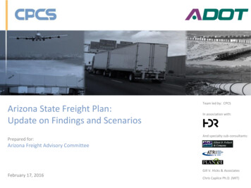 Team Led By: CPCS Arizona State Freight Plan - Arizona Department Of .