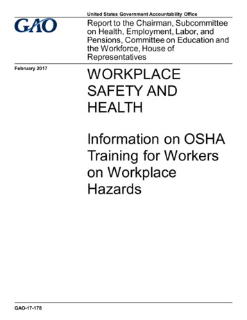 GAO-17-178, Workplace Safety And Health: Information On OSHA Training .
