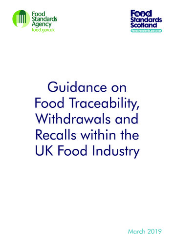 Guidance On Food Traceability, Withdrawals And Recalls Within The UK .