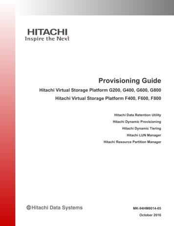 Provisioning Guide For Hitachi Virtual Storage Platform Gx00 And Fx00 .