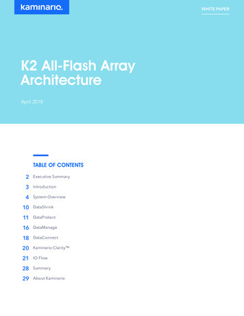 K2 All-Flash Array Architecture White Paper.v1 - Info.kaminario 