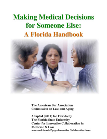 Making Medical Decisions For Someone Else - Florida State University .