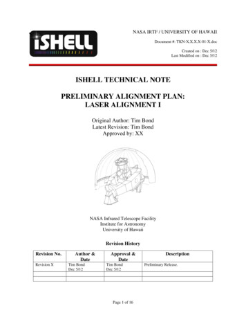Ishell Technical Note Preliminary Alignment Plan: Laser Alignment I
