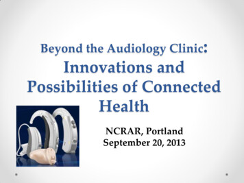 Beyond The Audiology Clinic Innovations And Possibilities Of Connected .
