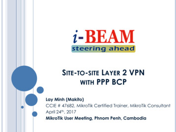 SITE TO SITE LAYER 2 VPN WITH PPP BCP - MikroTik