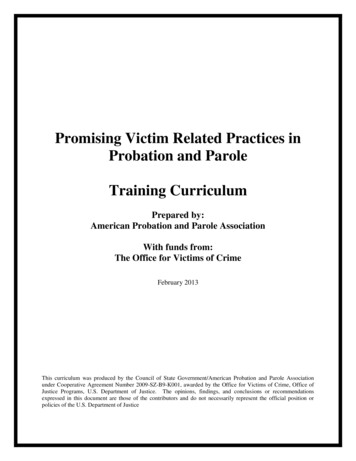 Promising Victim Related Practices In Probation And Parole Training .