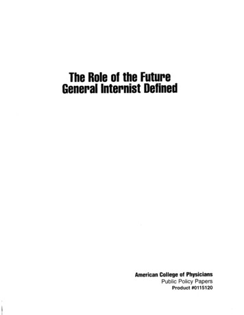 The Role Of The Future General Internist Defined - American College Of .