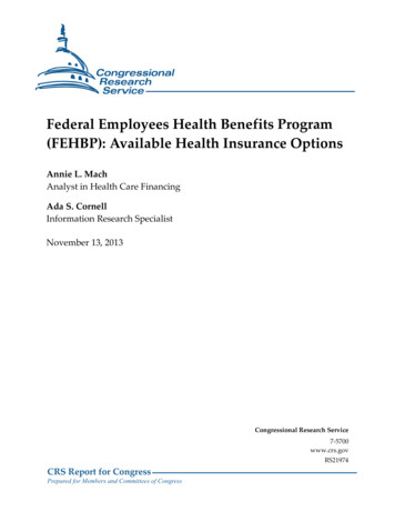Federal Employees Health Benefits Program (FEHBP): Available Health .