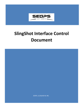 SlingShot Interface Control Document - SEOPS , LLC