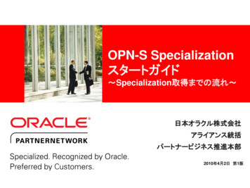 OPN-S Specialization
