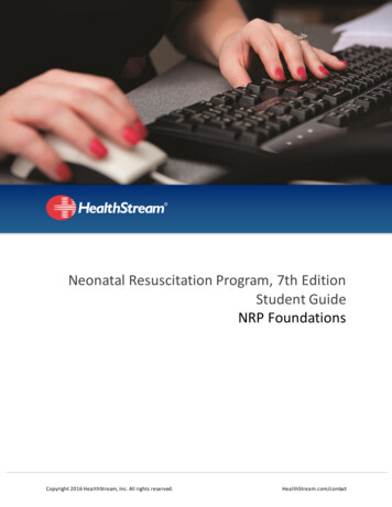 Neonatal Resuscitation Program, 7th Edition Student Guide NRP Foundations