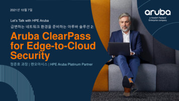 Let's Talk With HPE Aruba Aruba ClearPass For Edge-to-Cloud Security