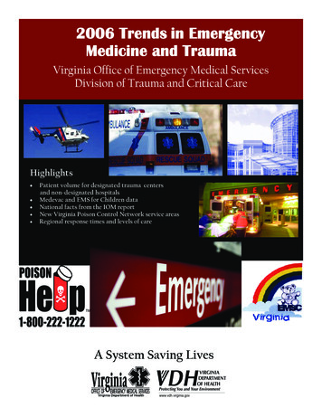 2006 Trends In Emergency Medicine And Trauma - Virginia Department Of .