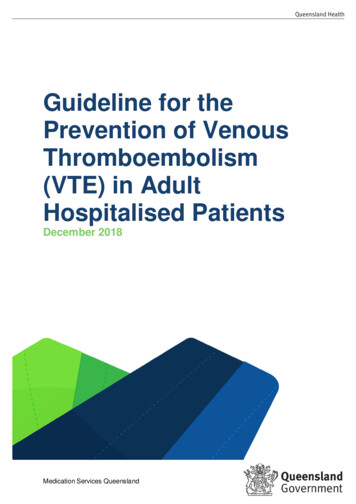 Guideline For The Prevention Of Venous Thromboembolism (VTE) In Adult .