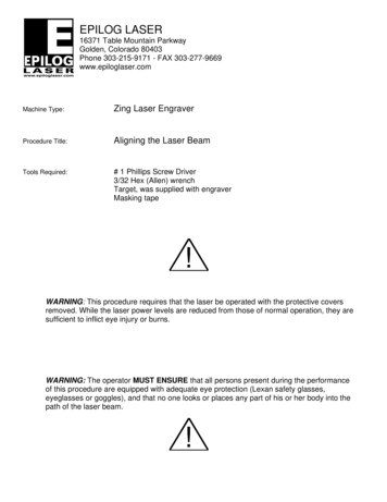 Zing Laser Engraver Procedure Title: Aligning The Laser Beam - Epilog Laser