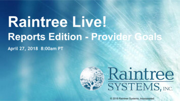 Raintree Live! Reports Edition - Provider Goals
